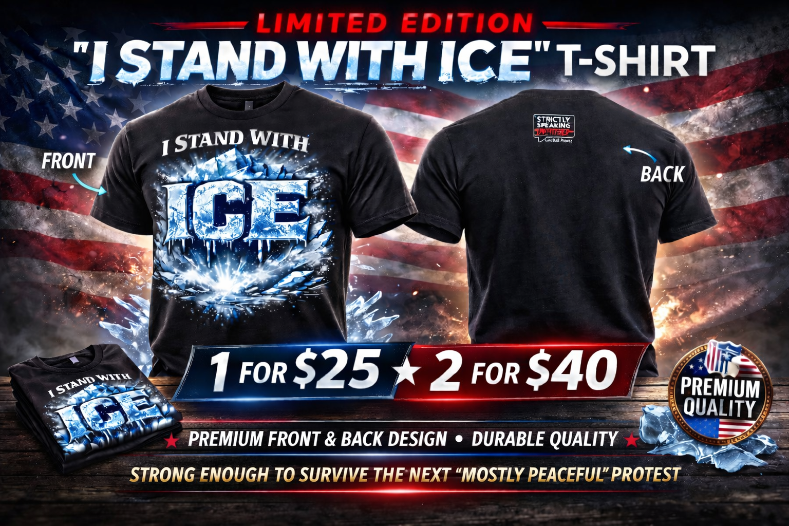 I Stand With ICE T-shirt